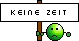 Keine Zeit :keinezeit: